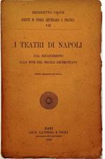 I teatri a Napoli Dal Rinascimento alla fine del secolo decimottavo