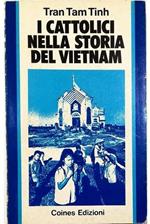 I cattolici nella storia del Vietnam