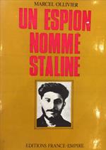 Un Espion Nomme Staline