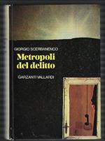 Metropoli Del Delitto