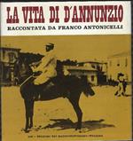 La Vita Di D'annunzio