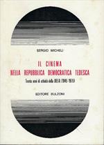 Il Cinema Nella Repubblica Democratica Tedesca-Trenta Anni Di Attività Della ..