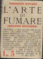 L' arte Di Fumare ( Grande Successo )