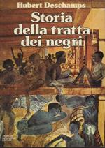 Storia Della Tratta Dei Negri