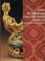 Storia Dell'oreficerie E Dell'arte Tessile In Toscana