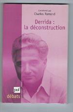 Derrida: La Décostruction