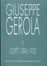 Scritti di Giuseppe Gerola: Trentino-Alto Adige: 1: 1896-1920 2: 1921-1929 3: 1930-1938 4: Indici dei nomi