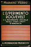 L’Esperimento Roosvelt e il movimento sociale negli Stati Uniti d’America