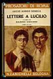 Lettere a Lucilio a cura di Balbino Giuliano – Libri XV-XX