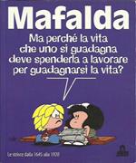 Mafalda. Le strisce dalla 1645 alla 1920