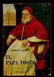 Il Papa tosto