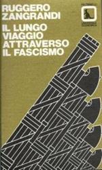 Il lungo viaggio attraverso il fascismo