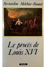 Le procès de Louis XVI