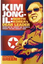 Kim Jong Il: North Koreàs Dear Leader