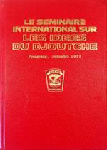 Le seminaire international sur les idees du djoutche Pyongyang, septembre 1977