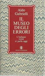 Il museo degli errori. L'italiano come si parla oggi