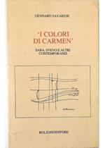 I colori di Carmen Saba, Svevo e altri contemporanei