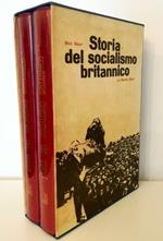 Storia del socialismo britannico - completo in 2 voll. in cofanetto editoriale