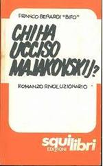 Chi Ha Ucciso Majakovskij? Romanzo Rivoluzionario