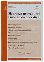 Sicurezza Nei Cantieri. Linee Guida Operative