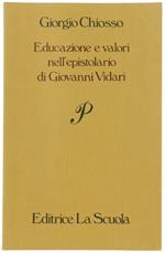 Educazione E Valori Nell'epistolario Di Giovanni Vidari