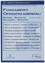 Fondamenti Operativi Aziendali. Sapere, Socialità, Successo, Sviluppo