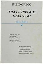 Tra Le Piege Dell'ego