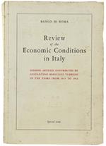 Review Of The Economic Conditions In Italy: Articles Contributed By Costantino Bresciani Turroni To The Review Of The Economic Conditions In Italy In The Years From 1947 To 1962. Special Issue