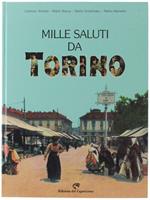 Mille Saluti Da Torino