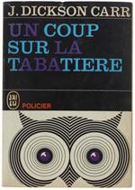 Un Coup Sur La Tabatiere. Traduit Par A.Maury