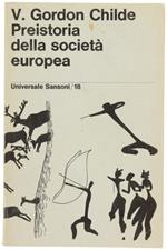 Preistoria Della Società Europea