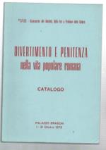 Divertimento E Penitenza Nella Vita Popolare Romana