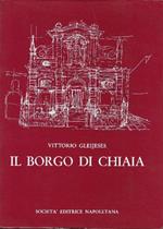 Il Borgo Di Chiaia