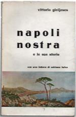 Napoli Nostra E Le Sue Storie