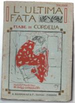 L' ultima Fata. Fiabe Di Cordelia