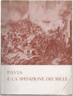 Pavia E La Spedizione Dei Mille