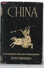 China. Geschiedenis Van Volk En Beschaving