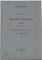 Origini Del Teatro Italiani. Volume I E Volume Ii