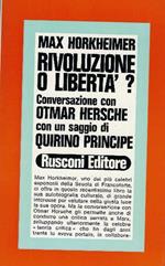 Rivoluzione O Libertà? Conversazione Con Otmar Hersche