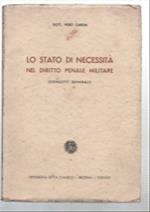 Lo Stato Di Necessità Nel Diritto Penale Militare (Concetti Generali)