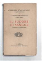 La Penultima Ventura. Libro Primo. Il Sudore Di Sangue (15 Gennaio - 11 Sette..