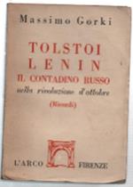 Tolstoi Lenin Il Contadino Russo Nella Rivoluzione D'ottobre (Ricordi)