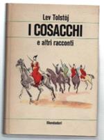 I Cosacchi E Altri Racconti