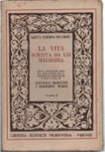 La Vita Scritta Da Lei Medesima. Volume Secondo