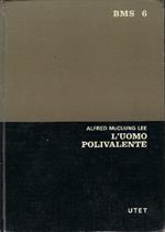 L' uomo Polivalente