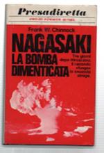 Nagasaki: La Bomba Dimenticata