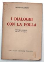 I Dialoghi Con La Folla