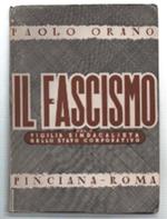 Il Fascismo. Volume I E Volume Ii