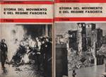 Storia Del Movimento E Del Regime Fascista Volume I E Volume Ii