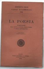 La Poesia. Introduzione Alla Critica E Storia Della Poesia E Della Letteratura